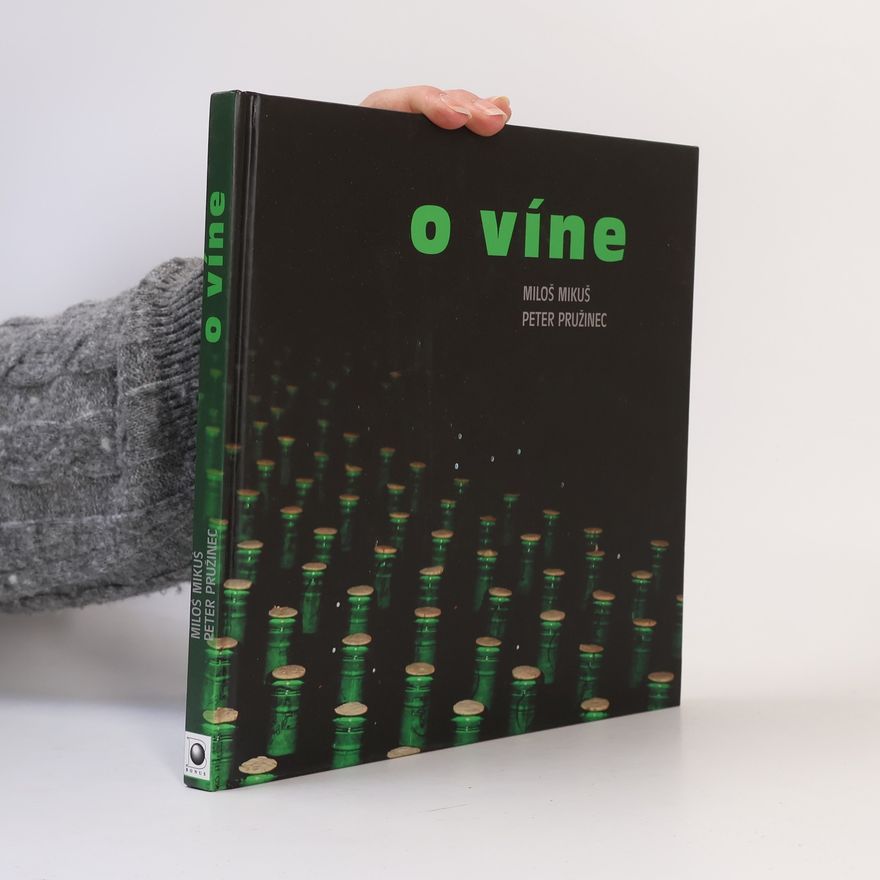 Peter Pružinec O víne