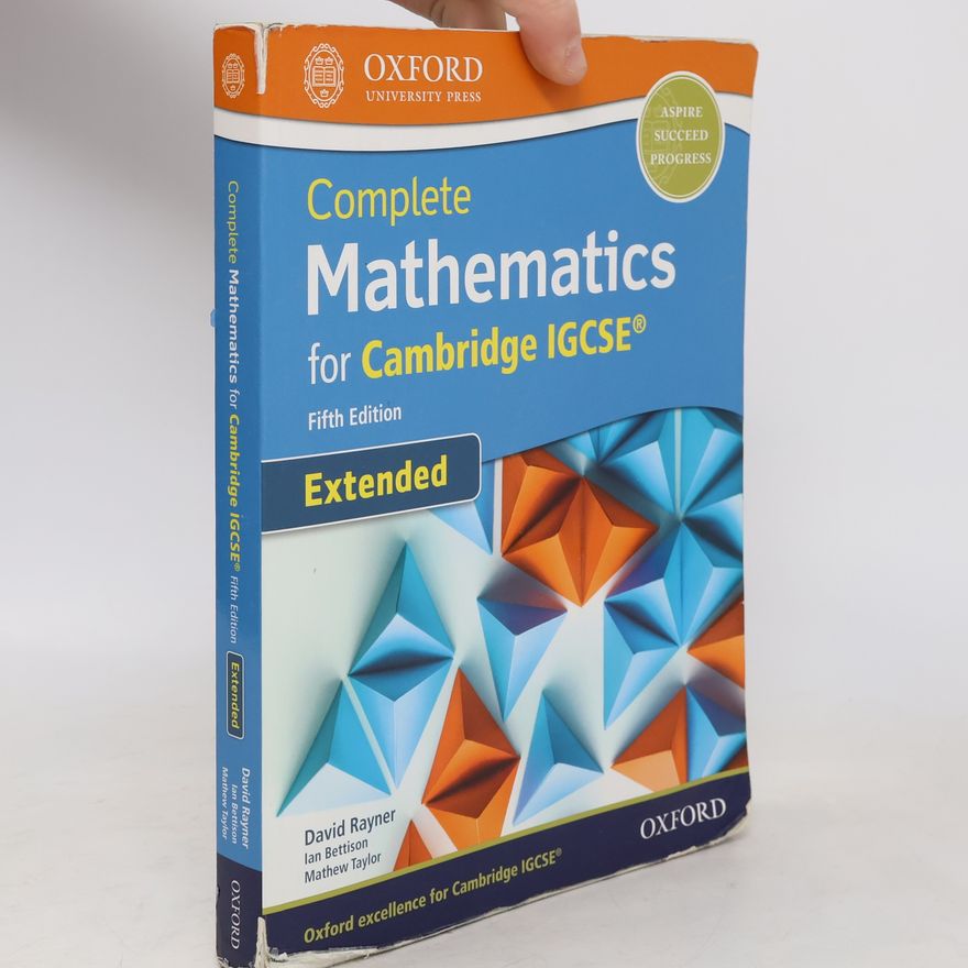 Ian Bettison Complete Mathematics for Cambridge IGCSE® Student Book