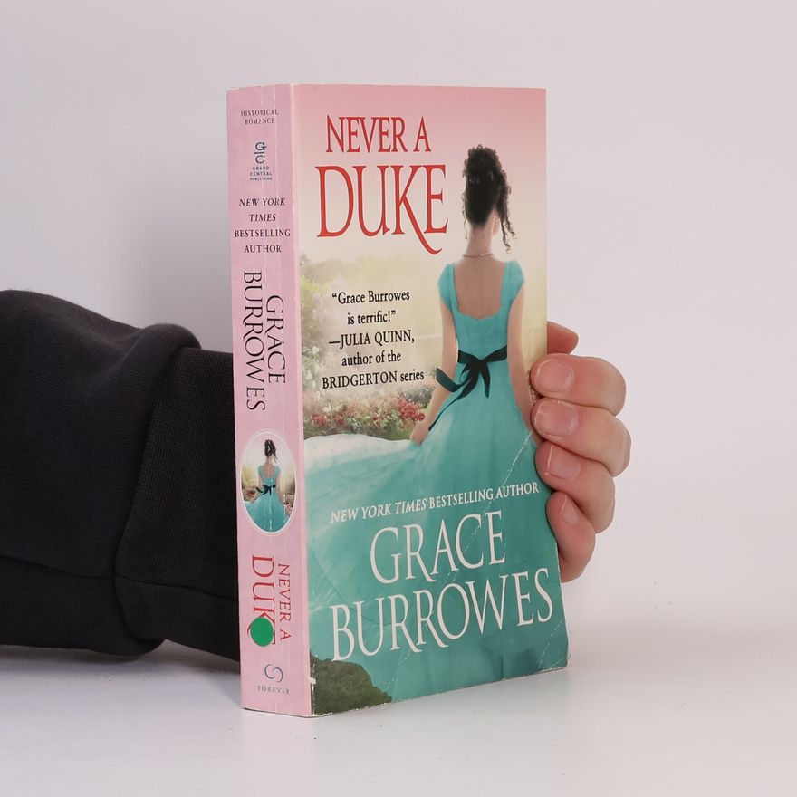 Grace Burrowes Rogues to Riches: Never a Duke