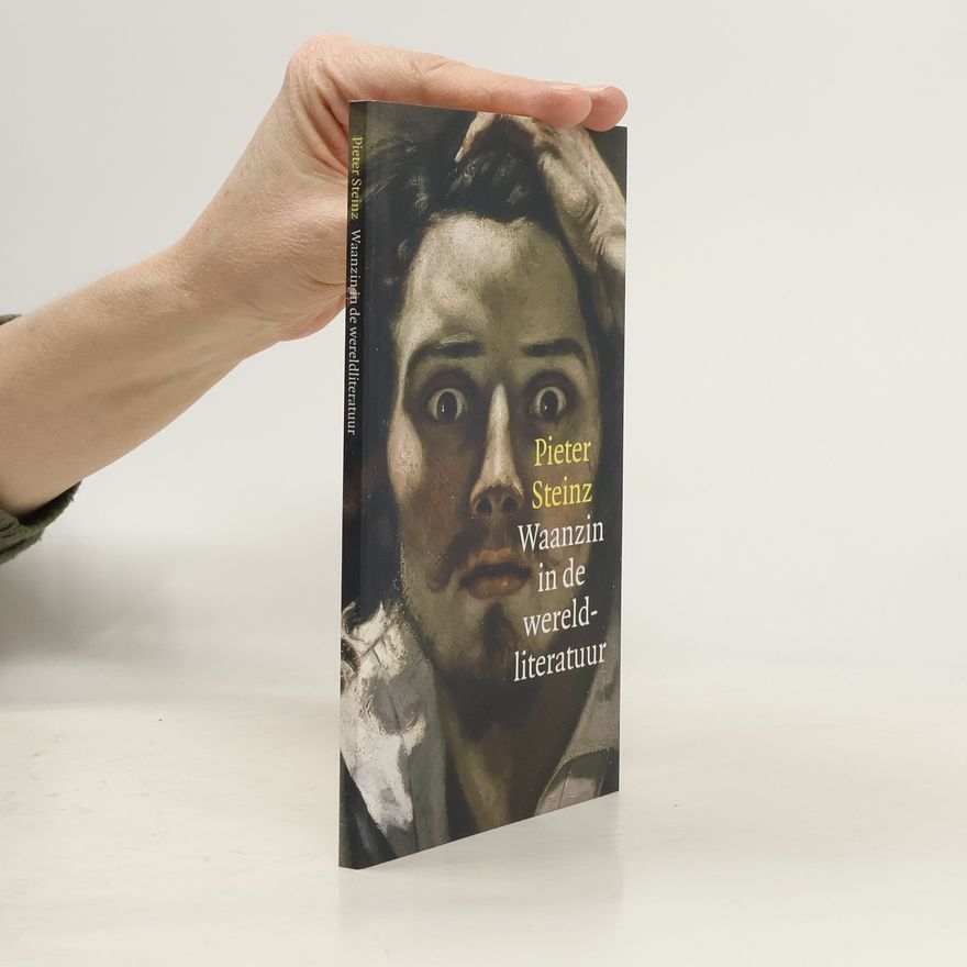 Stichting voor de Collectieve Propaganda van het Nederlandse Boek Waanzin in de wereldliteratuur