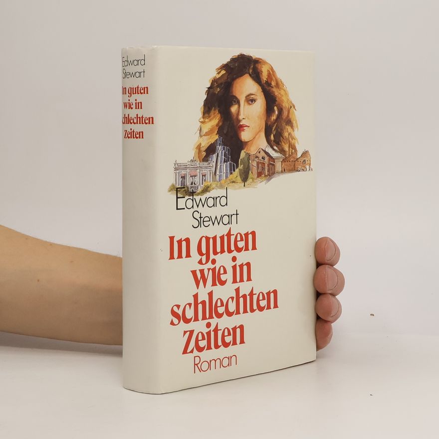 Edward Stewart In guten wie in schlechten Zeiten