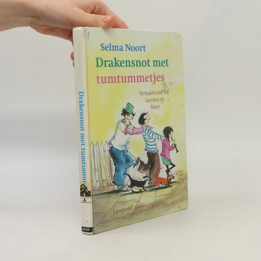 Selma Noort Drakensnot met tumtummetjes