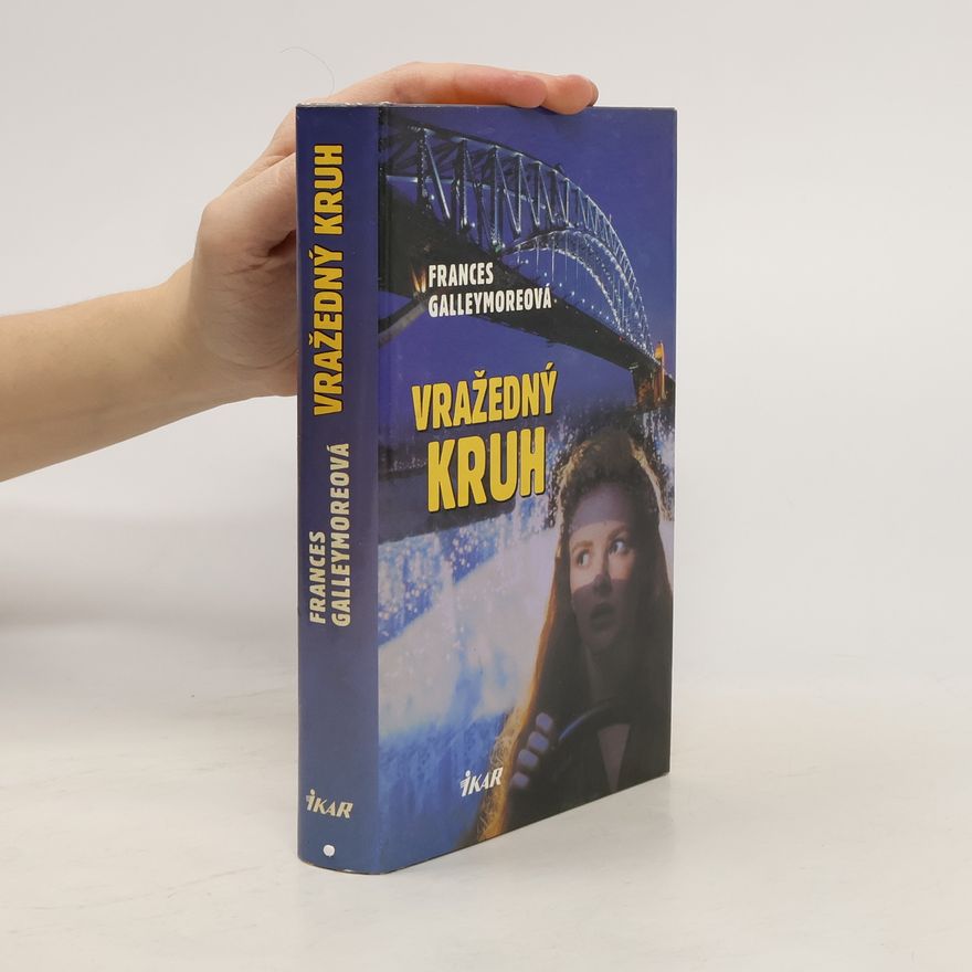 Frances Galleymore Vražedný kruh