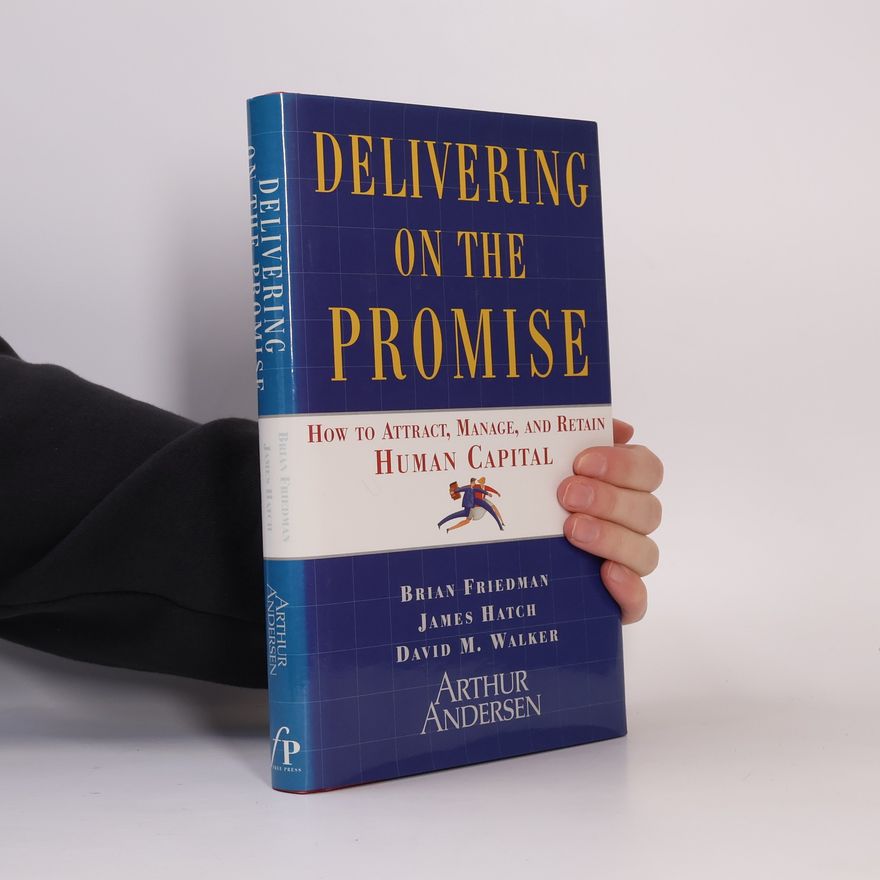 James A. Hatch Delivering on the Promise