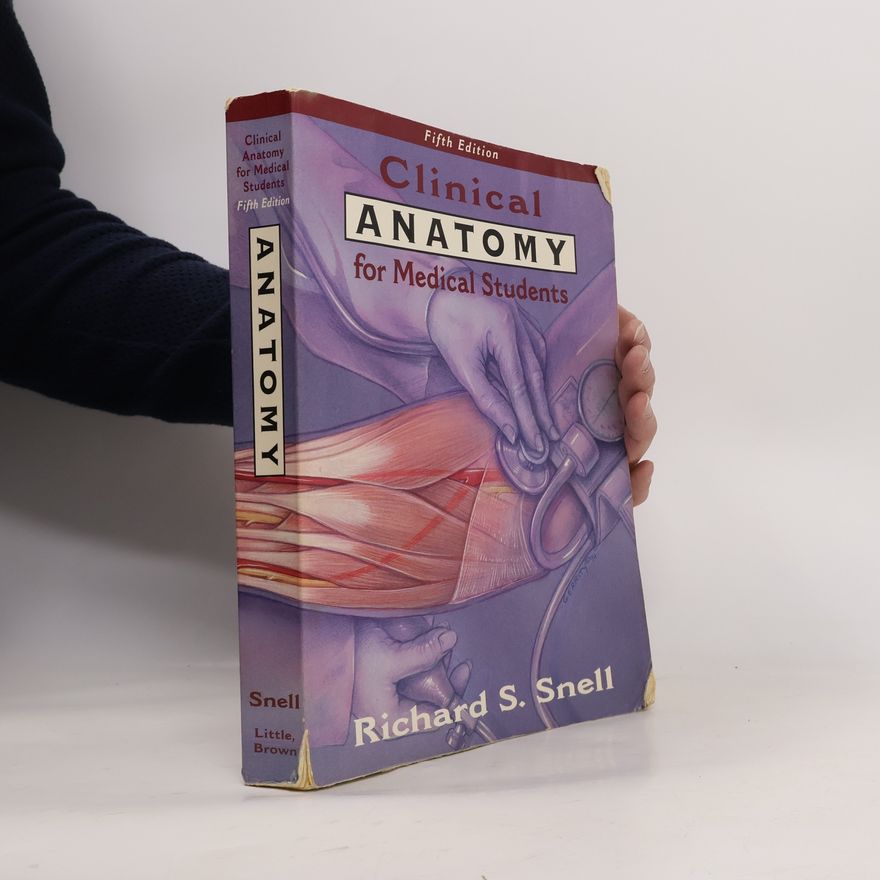 Richard S. Snell Clinical Anatomy for Medical Students