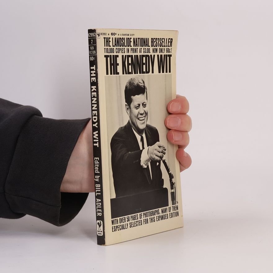 Bill Adler The Kennedy Wit