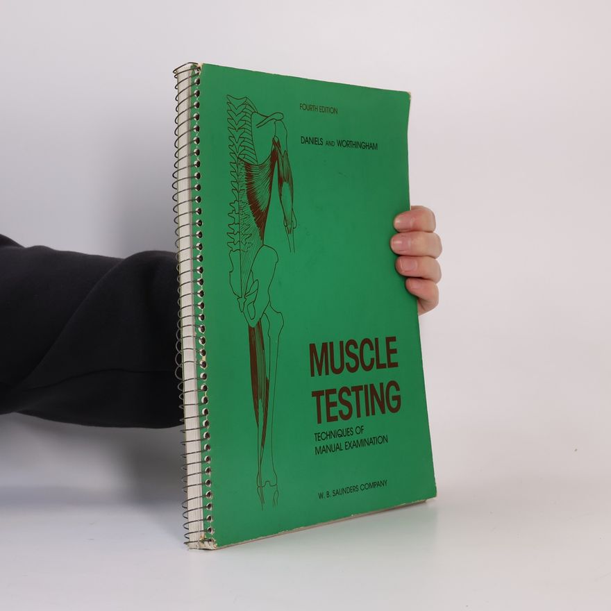 Catherine Worthingham Muscle Testing