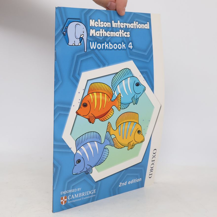 Karen Morrison Nelson International Mathematics Workbook 4 - 2nd Edition