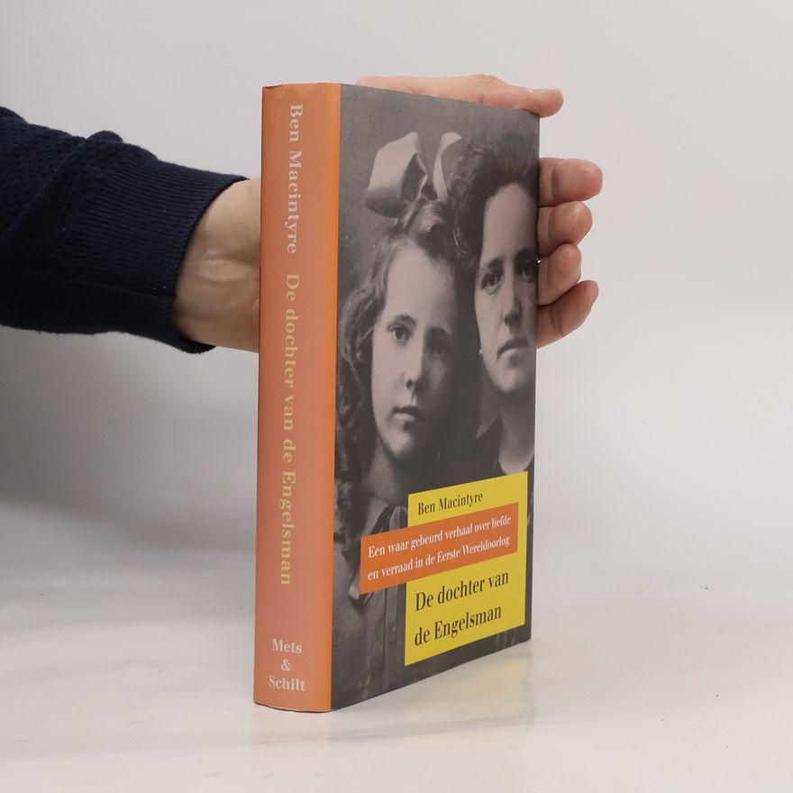 Ben Macintyre De dochter van de Engelsman