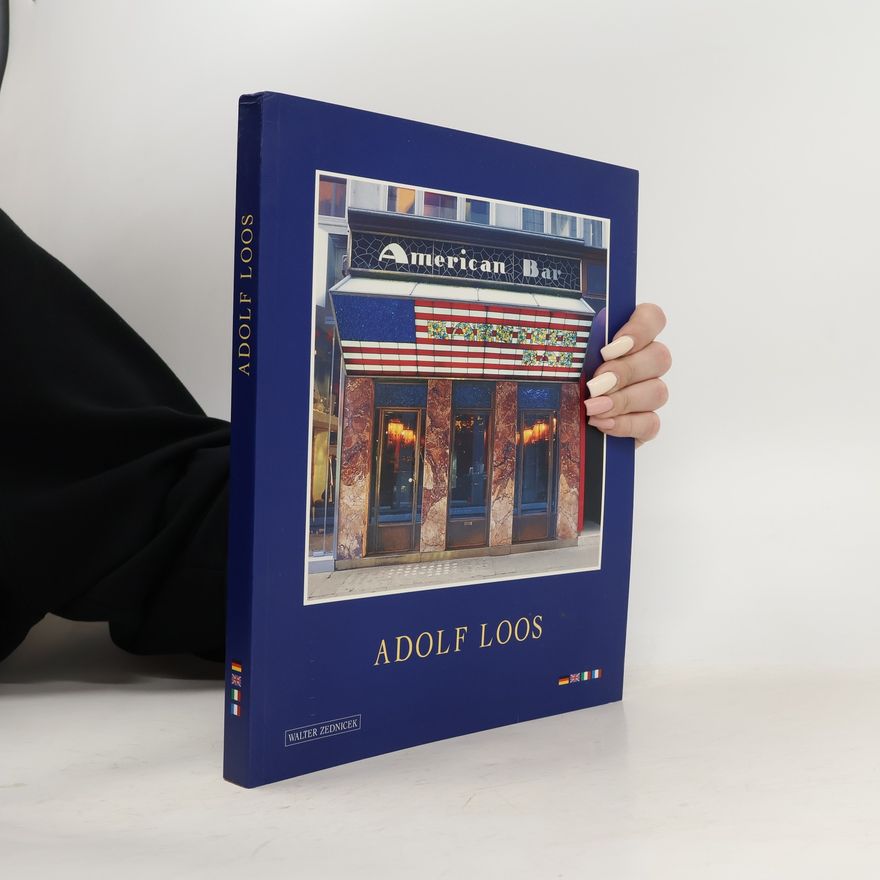 Adolf Loos Adolf Loos
