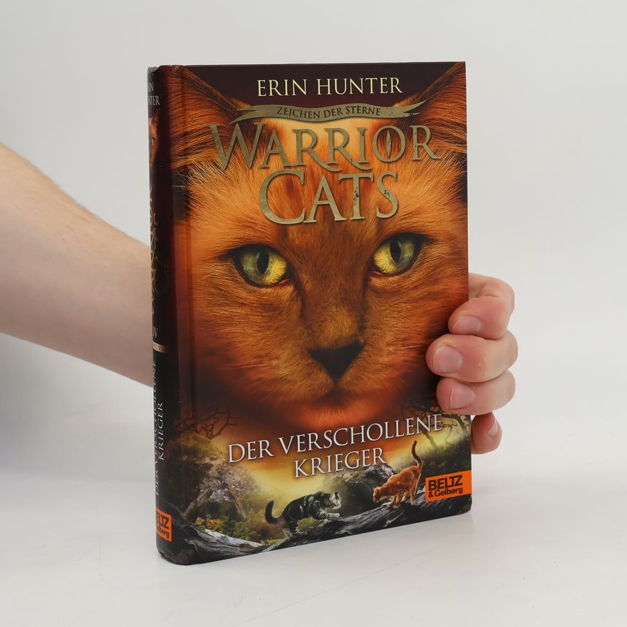 Erin Hunter Warrior Cats Staffel 4/05. Zeichen der Sterne. Der verschollene Krieger