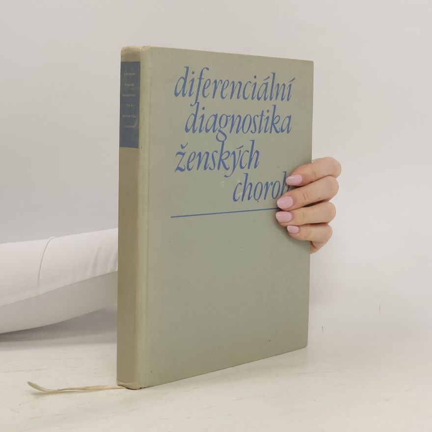 Jan Maršálek Diferenciální diagnostika ženských chorob