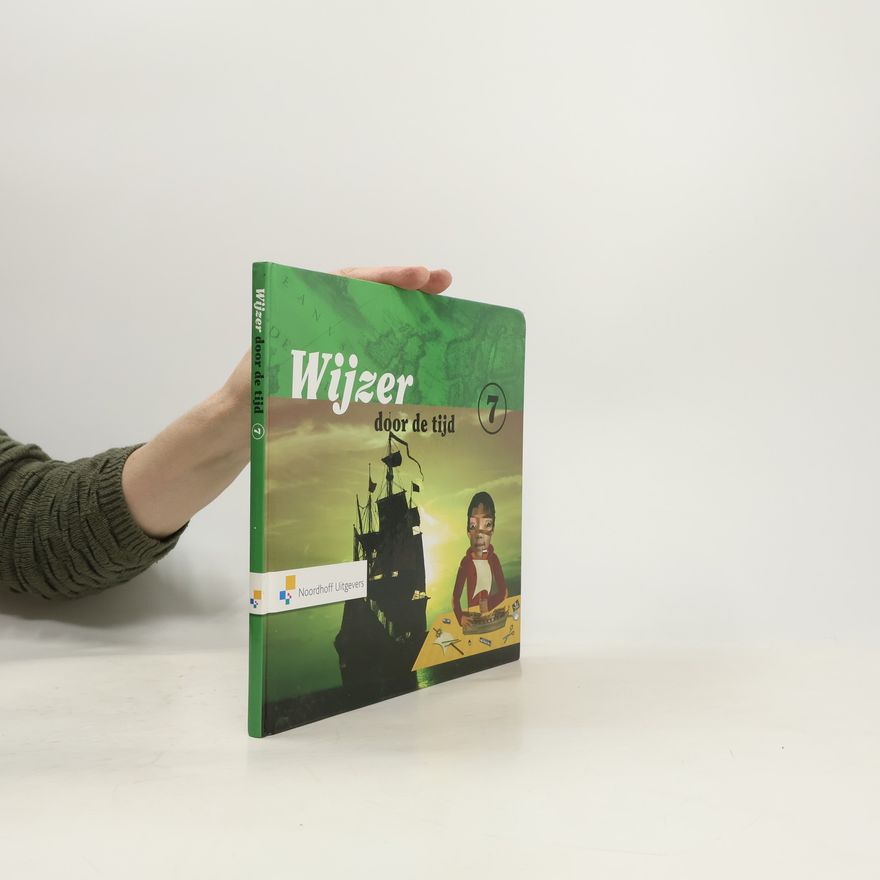 Various authors Wijzer door de Tijd 7