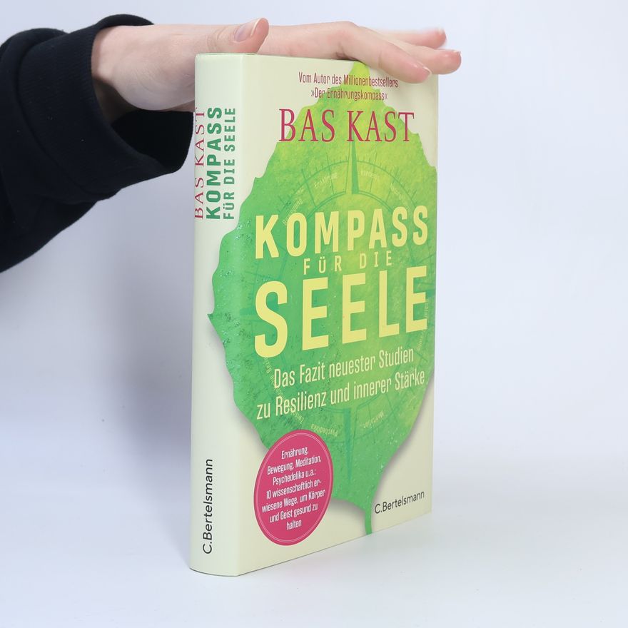 Bas Kast Kompass für die Seele