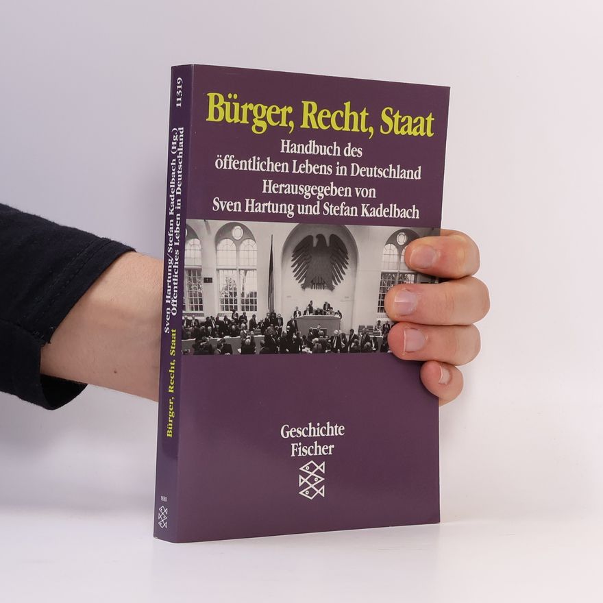 Stefan Kadelbach Geschichte Fischer: Bürger, Recht, Staat