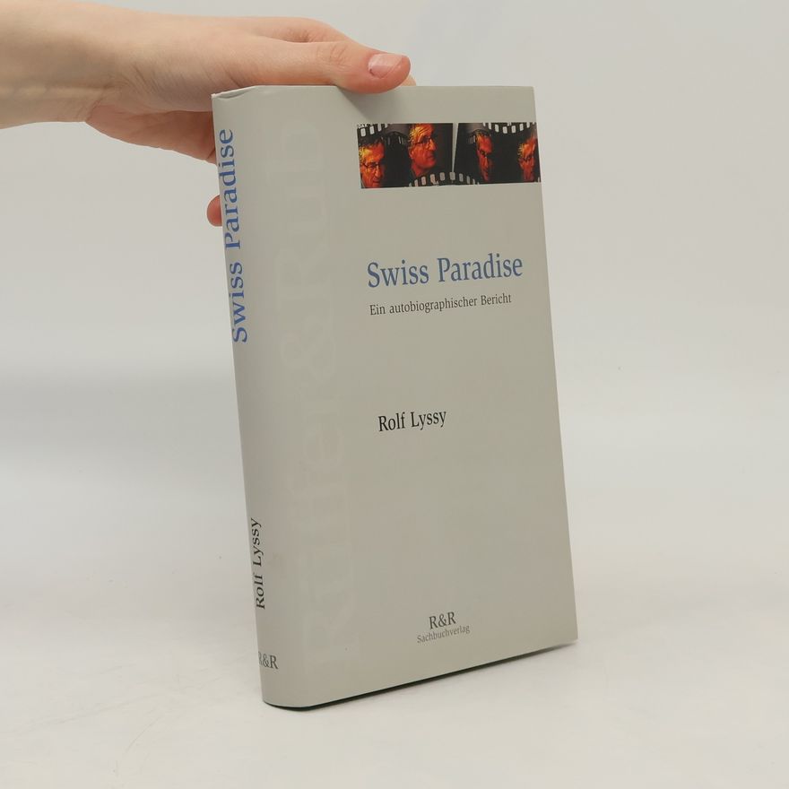 Rolf Lyssy Swiss paradise