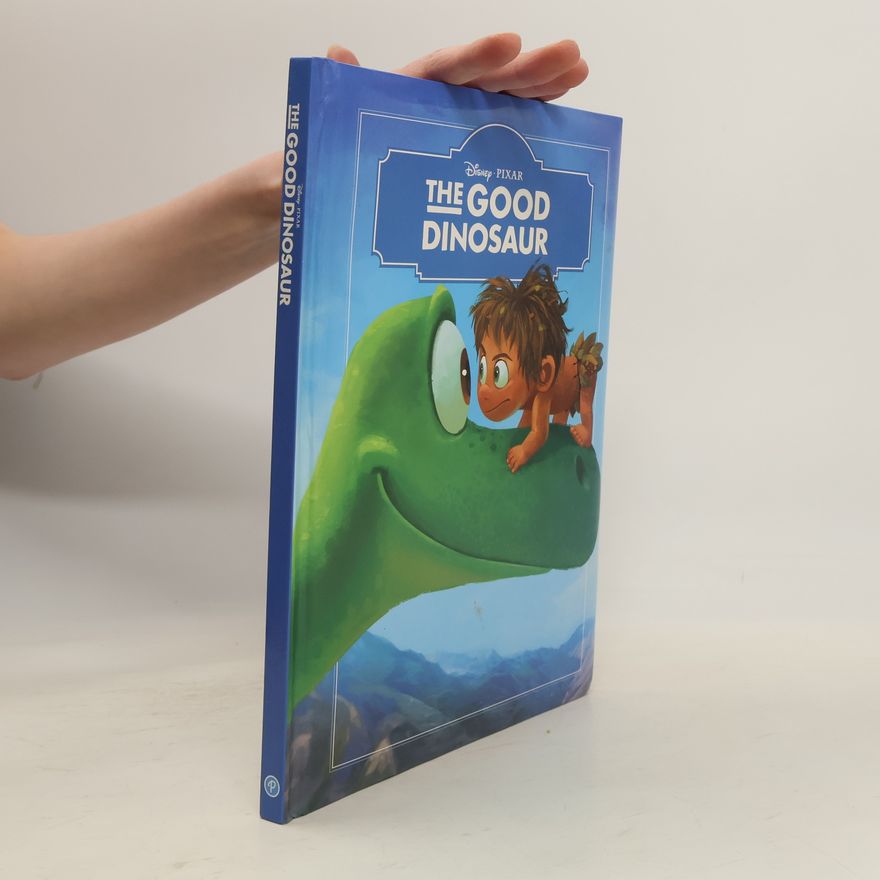 Parragon Books Ltd Disney Pixar The Good Dinosaur