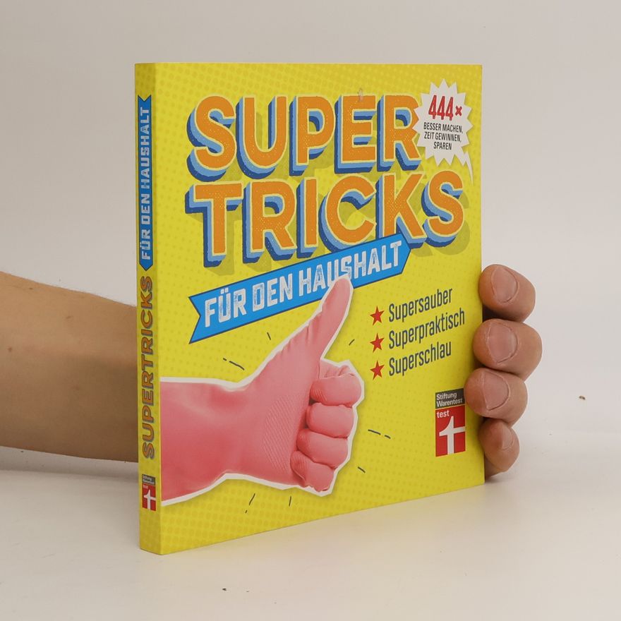 Annika Loeb Supertricks für den Haushalt