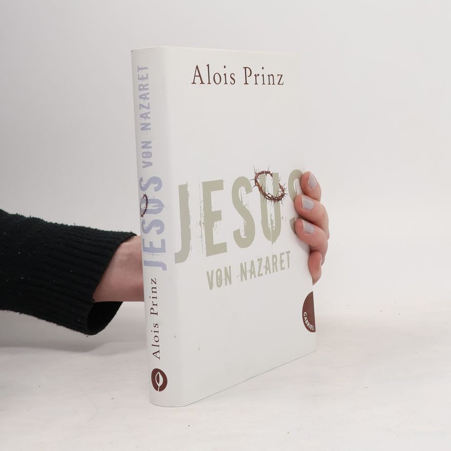 Alois Prinz Jesus von Nazaret