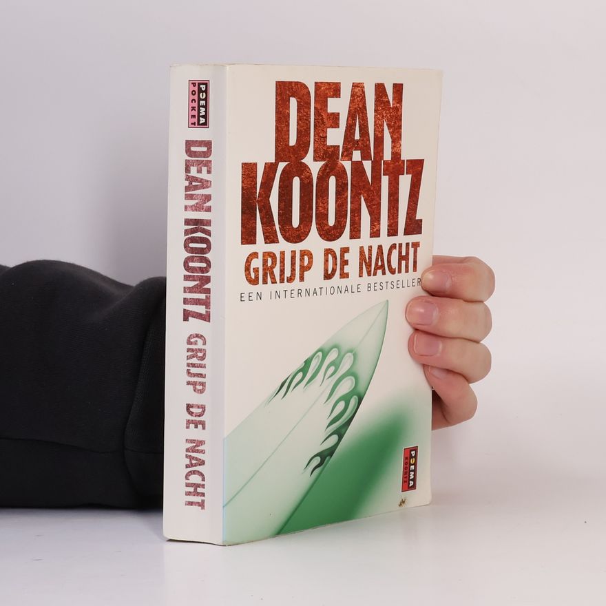 Dean Ray Koontz Grijp de nacht