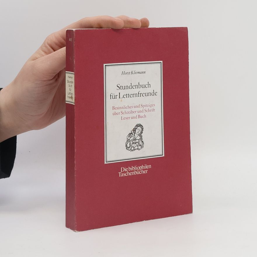 Horst Kliemann Stundenbuch für Letternfreunde