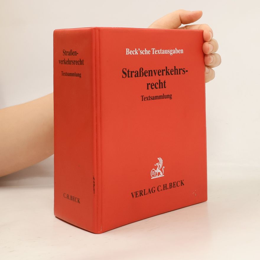 Autorenkollektiv Straßenverkehrsrecht: Textsammlung