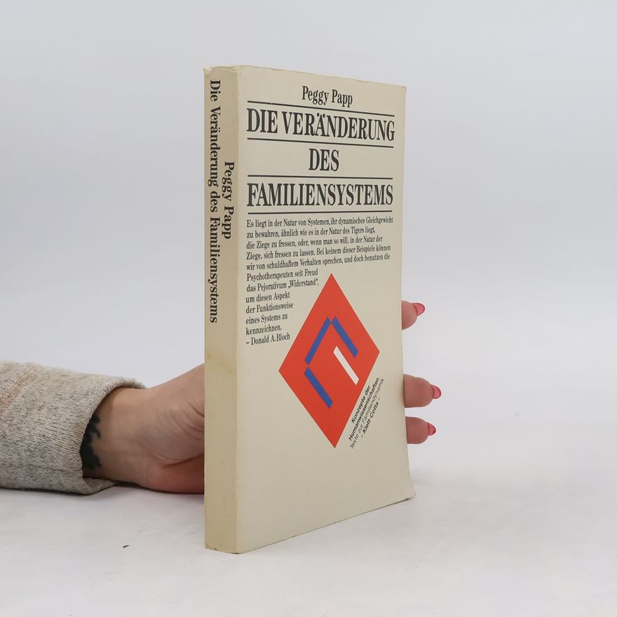 Peggy Papp Die Veränderung des Familiensystems