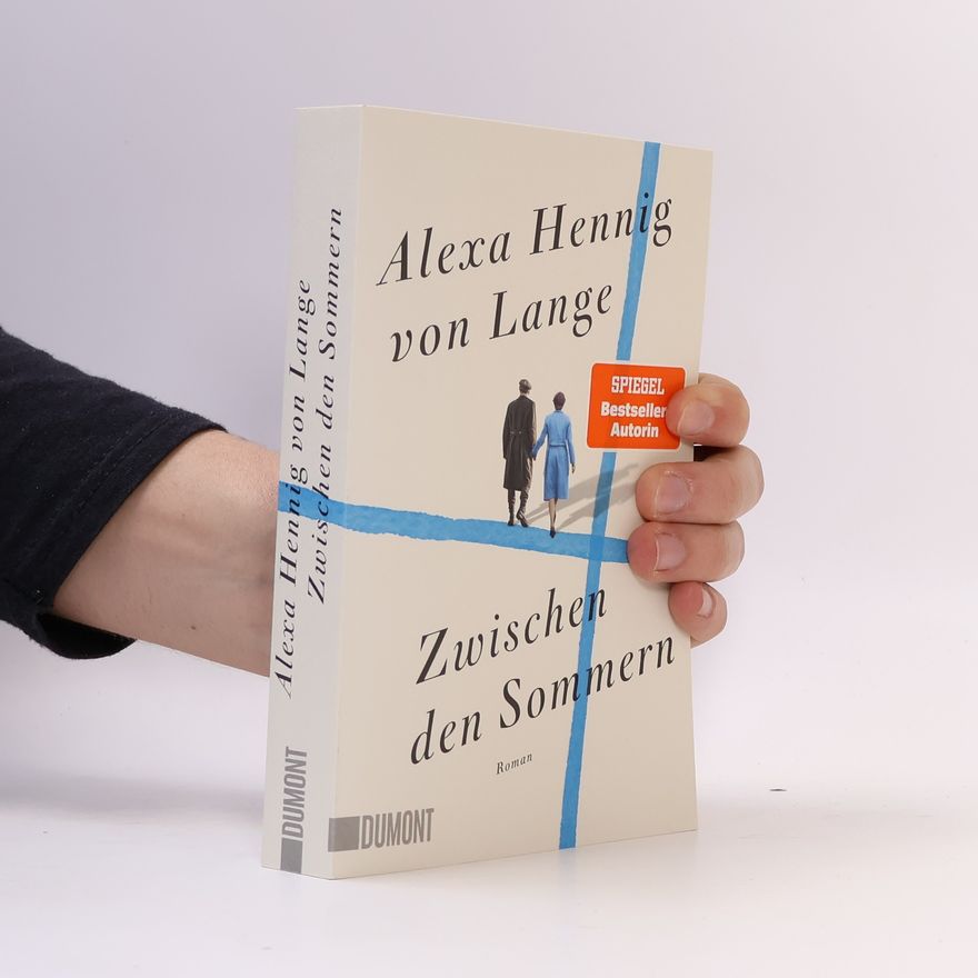 Alexa Hennig von Lange Zwischen den Sommern