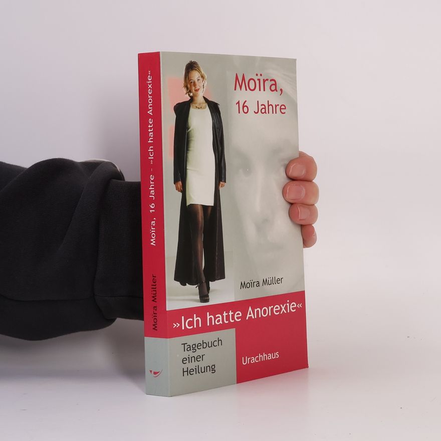 Marianne Holberg Moïra, 16 Jahre, ich hatte Anorexie