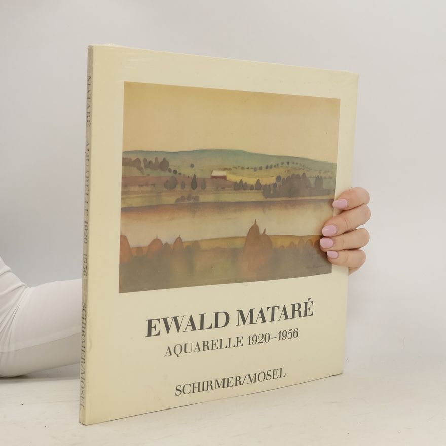Ewald Mataré Ewald Mataré: Aquarelle 1920–1956