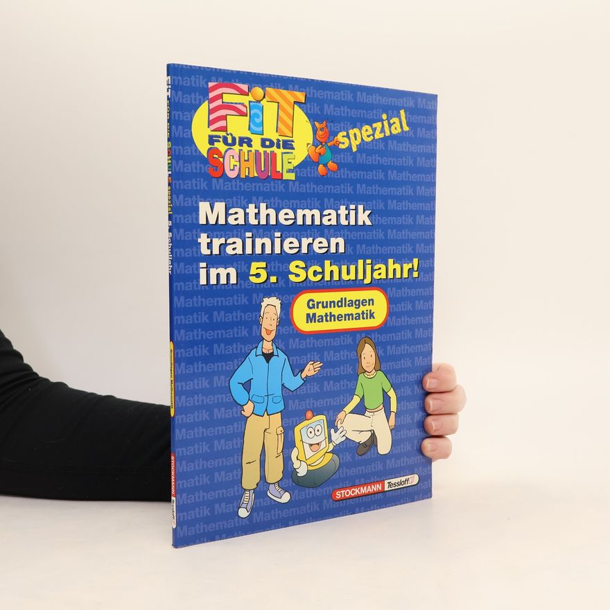 Werner Lorenz Fit für die Schule spezial: Mathematik trainieren im 5. Schuljahr