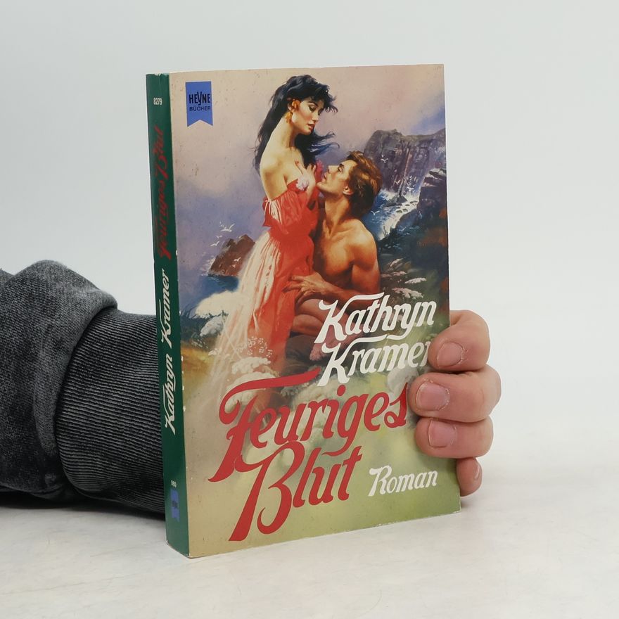 Kathryn Kramer Feuriges Blut