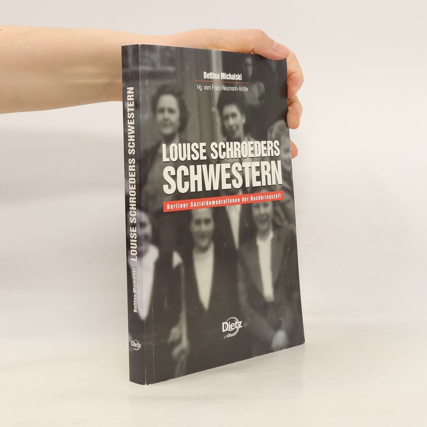 Bettina Michalski Louise Schroeders Schwestern