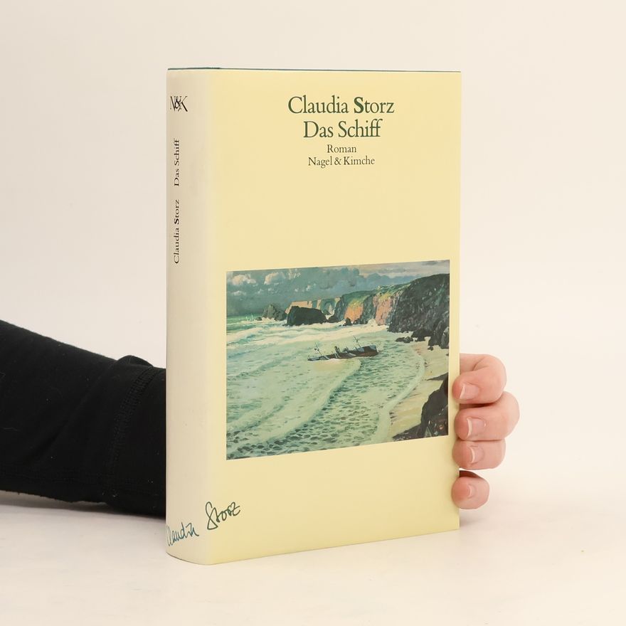 Claudia Storz Das Schiff