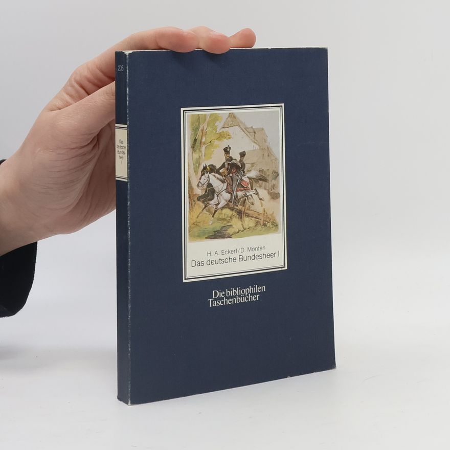 Dietrich Monten Die Bibliophilen Taschenbücher - 1: Das deutsche Bundesheer und das Militär der Schweiz