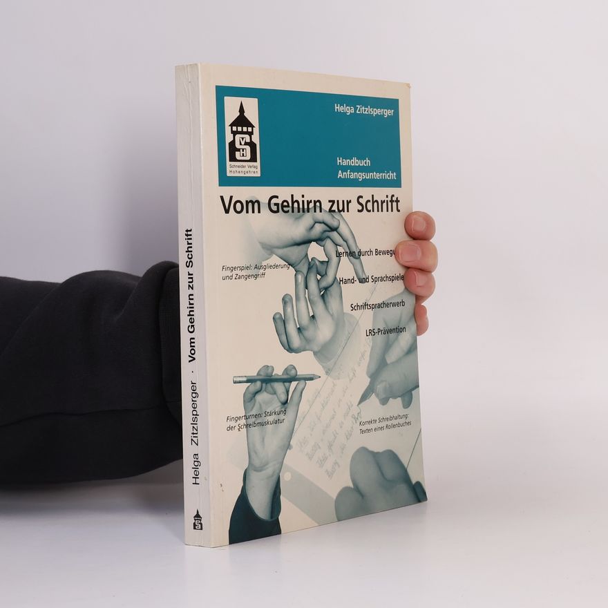 Helga Zitzlsperger Vom Gehirn zur Schrift