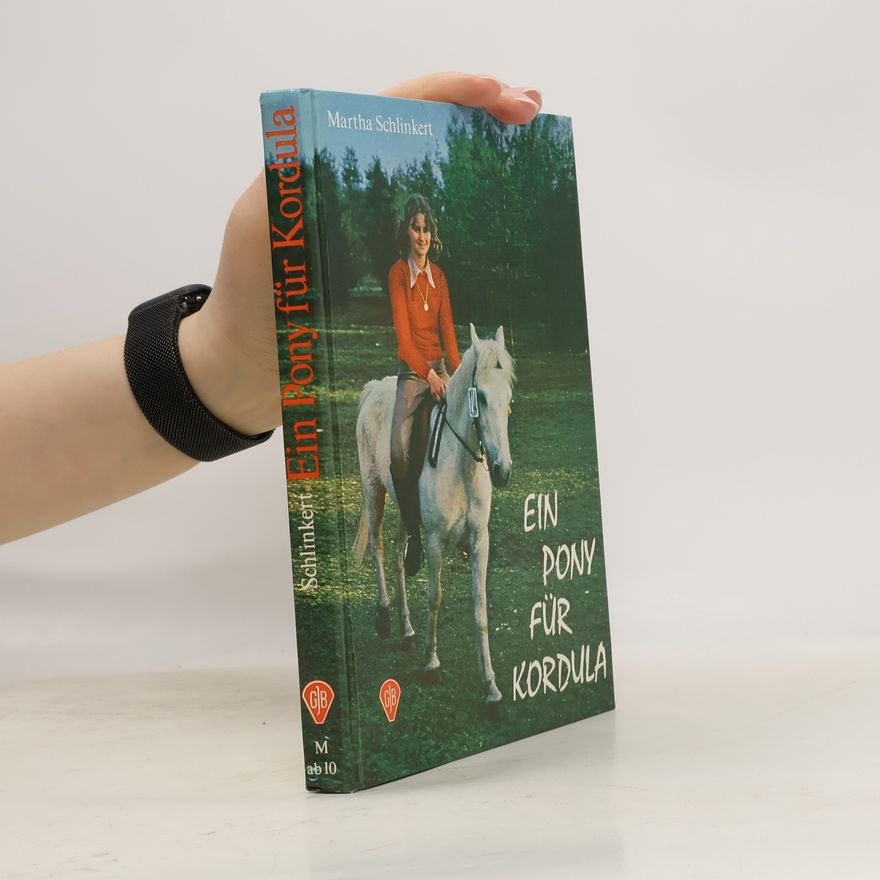 Martha Schlinkert Ein Pony für Kordula
