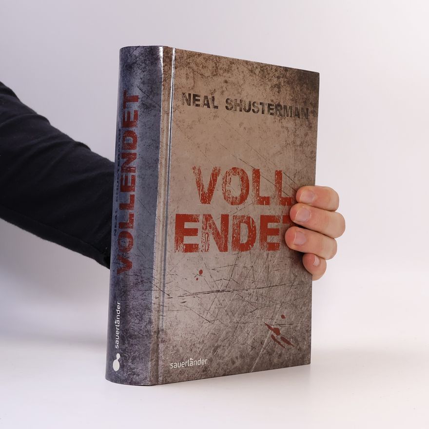 Neal Shusterman Vollendet