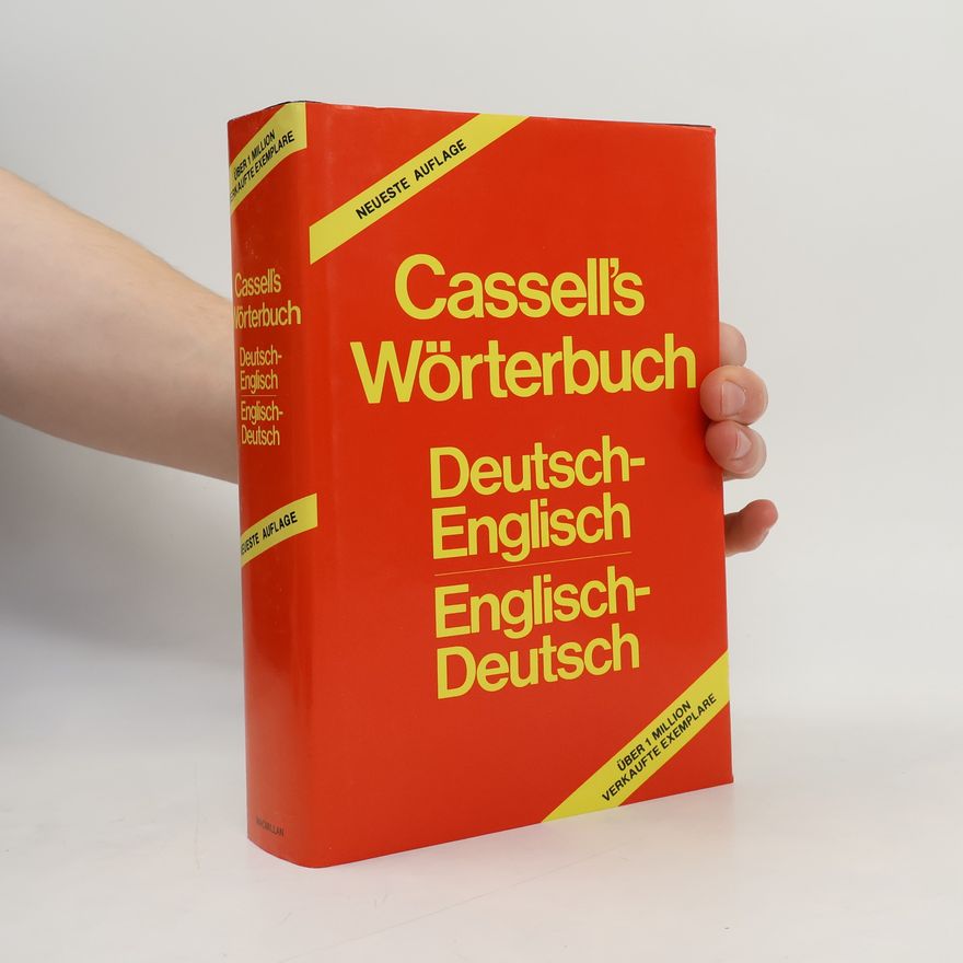 Cassells Cassell's Deutsch-Englisches, Englisch-Deutsches Wörterbuch