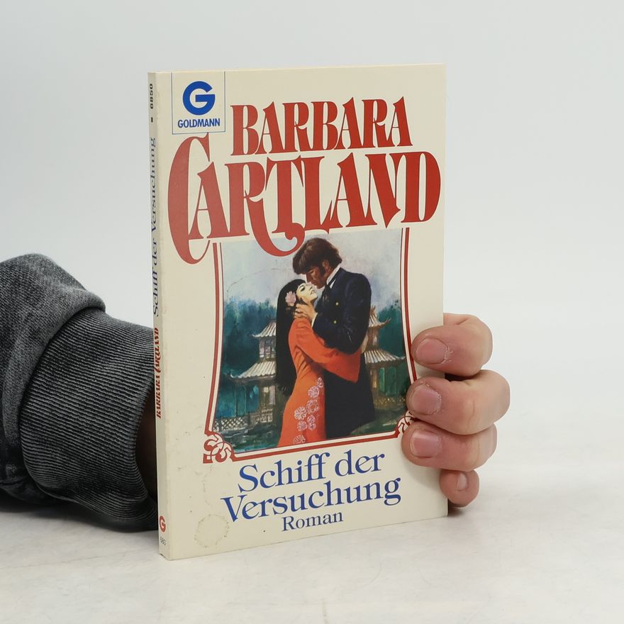 Barbara Cartland Schiff der Versuchung