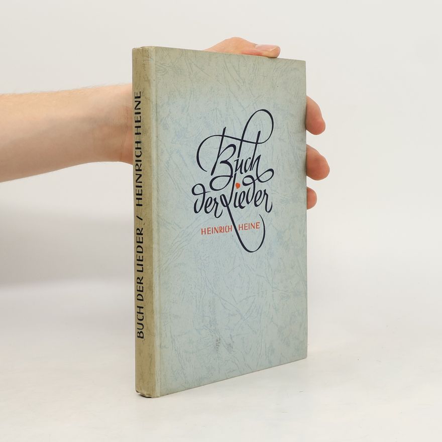 Heinrich Heine Buch der Lieder