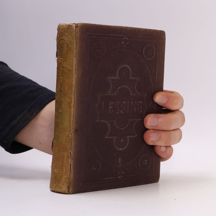 Gotthold Ephraim Lessing Lessings Werke 1
