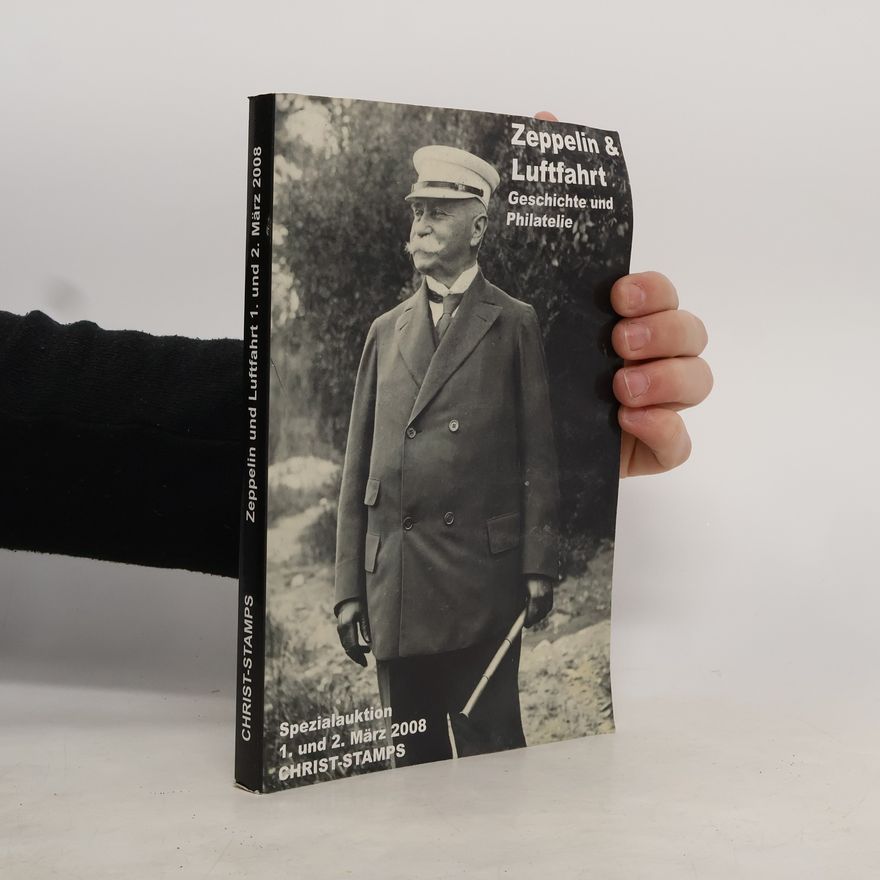 Collectif d'auteurs Zeppelin & Luftfahrt: Geschichte und Philatelie