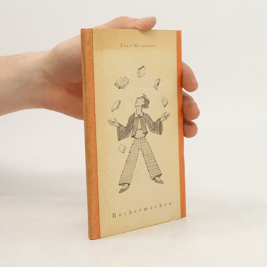 Ernst Heimeran Büchermachen