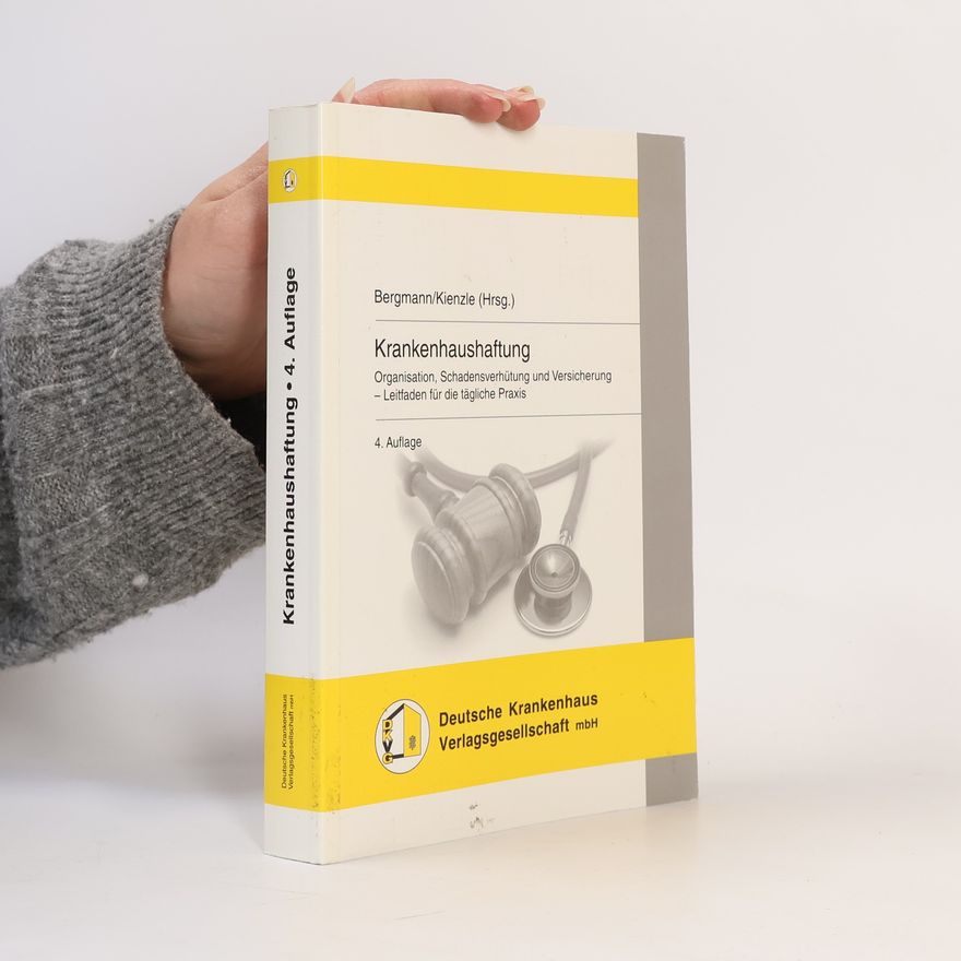Karl Otto Bergmann Krankenhaushaftung