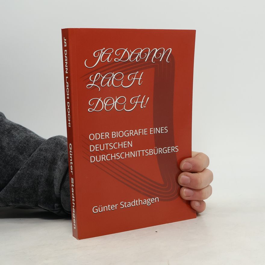 Günter Willi Stadthagen Ja dann lach doch!