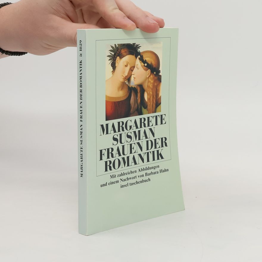 Margarete Susman Frauen der Romantik