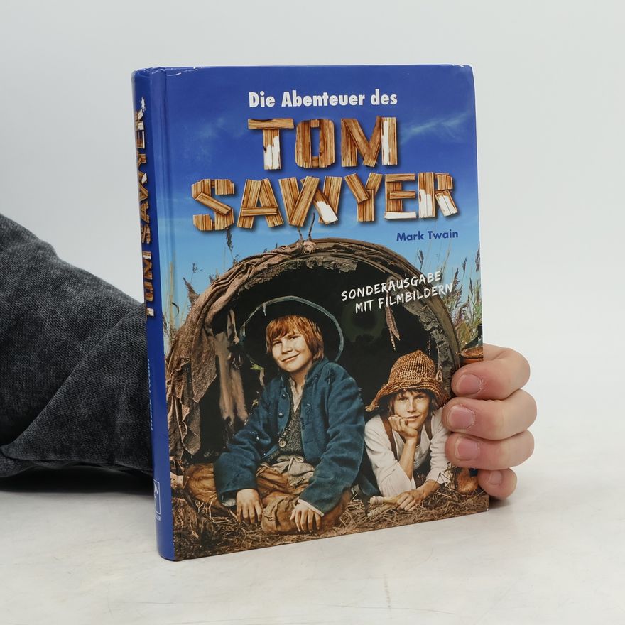 Mark Twain Die Abenteuer des Tom Sawyer