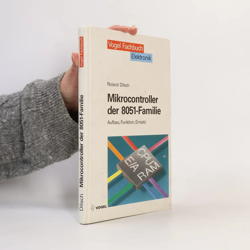 Mikrocontroller der 8051-Familie | Roland Dilsch | German | Book
