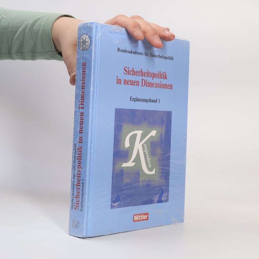 Kolektiv autorů Sicherheitspolitik in neuen Dimensionen